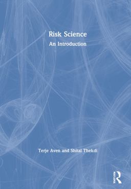 Risk Science Risk Science