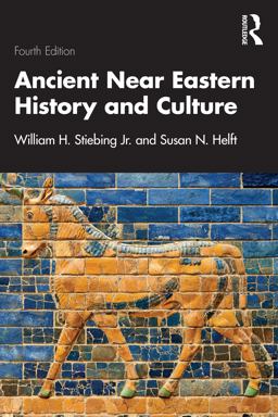 Ancient near Eastern History and Culture 4th 9780367744250 Front Cover