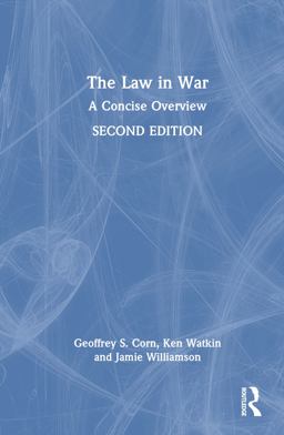 Law in War A Concise Overview 2nd 9780367764715 Front Cover