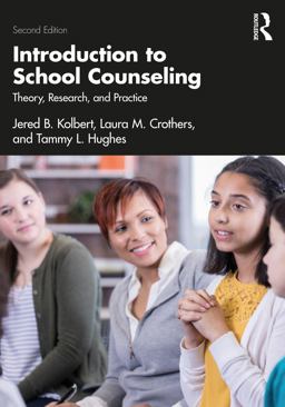 Introduction to School Counseling 2nd 9780367766092 Front Cover