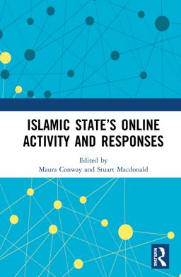 Islamic State¿s Online Activity and Responses