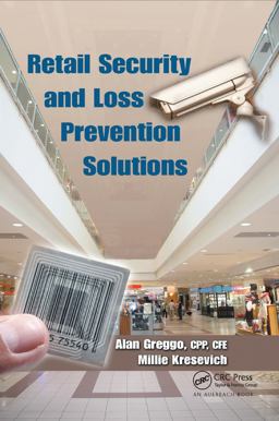 Retail Security and Loss Prevention Solutions  9780367865689 Front Cover