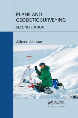Plane and Geodetic Surveying: 2nd 9780367868246 Front Cover