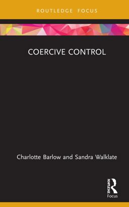 Coercive Control Coercive Control