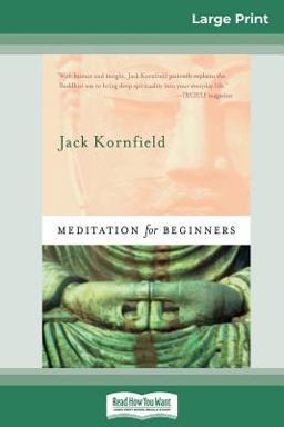 Meditation for Beginners (16pt Large Print Edition)