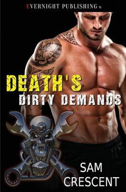 Death's Dirty Demands Death's Dirty Demands