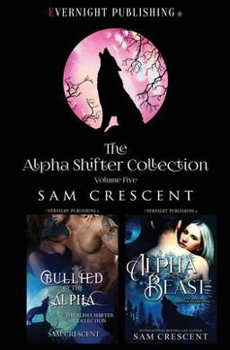 The Alpha Shifter Collection The Alpha Shifter Collection