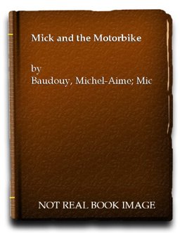 Mick and the Motorbike