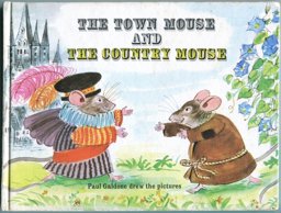 The Town Mouse and the Country Mouse