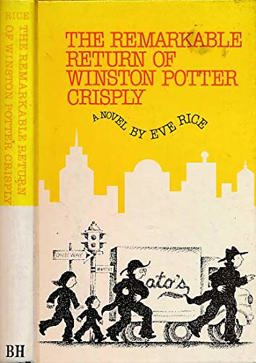 Remarkable Return of Winston Potter Crisply