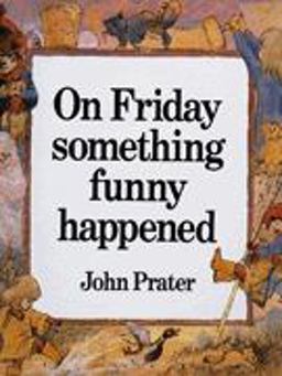 On Friday Something Funny Happened