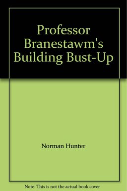 Professor Branestawm's Building Bust-Up Professor Branestawm's Building Bust-Up