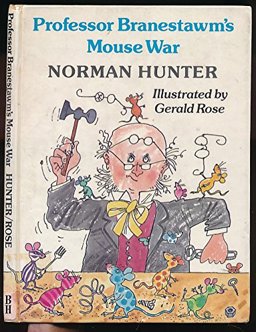 Professor Branestawm's Mouse War Professor Branestawm's Mouse War