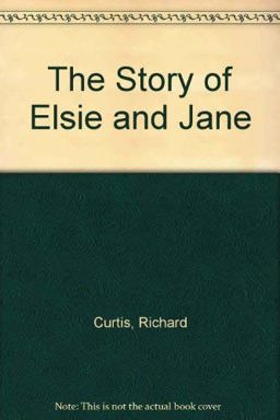 The Story of Elsie and Jane
