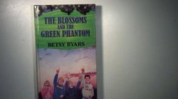 The Blossoms and the Green Phantom
