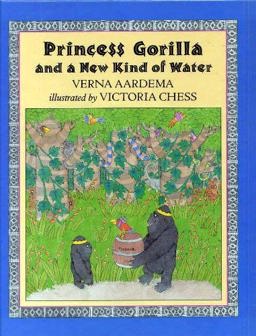 Princess Gorilla and a New Kind of Water