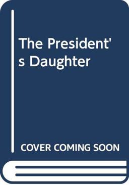 The President's Daughter