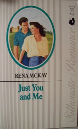 Just You and Me