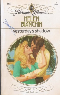 Yesterday's Shadow Yesterday's Shadow