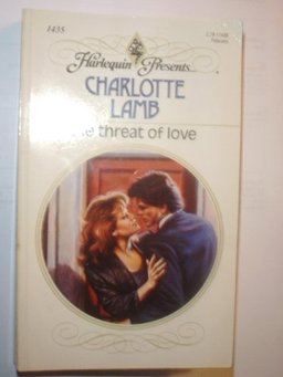 The Threat of Love The Threat of Love
