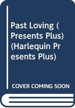 Past Loving Past Loving