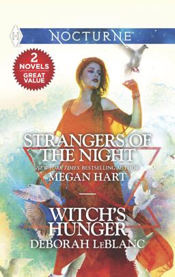 Strangers of the Night and Witch's Hunger