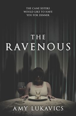 The Ravenous The Ravenous