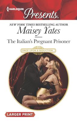 The Italian's Pregnant Prisoner