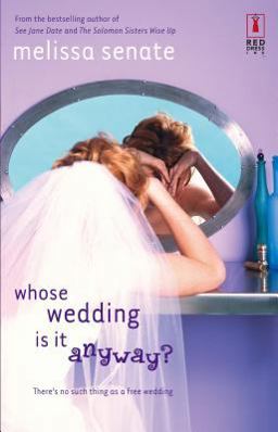 Whose Wedding Is It Anyway?  9780373250776 Front Cover