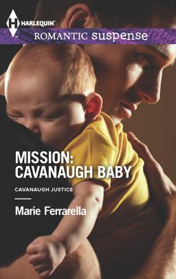 Mission: Cavanaugh Baby Mission: Cavanaugh Baby