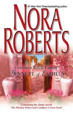 Bennett and Camilla Cordina's Royal Family  9780373285327 Front Cover