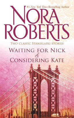 Waiting for Nick and Considering Kate  9780373285686 Front Cover