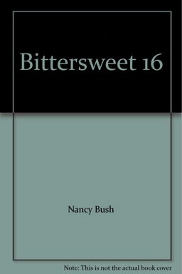 Bittersweet 16