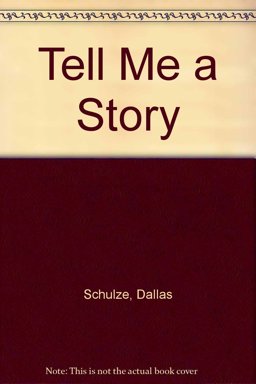 Tell Me a Story