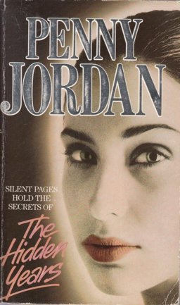 The Hidden Years The Hidden Years