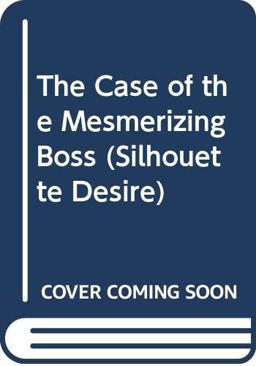 The Case of the Mesmerizing Boss