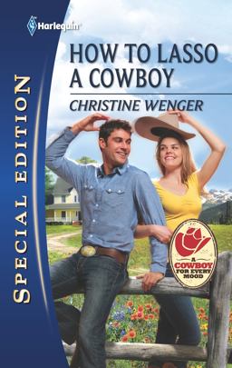 How to Lasso a Cowboy  9780373656110 Front Cover