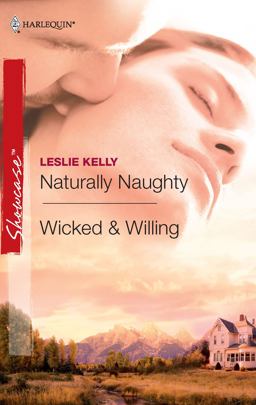 Naturally Naughty and Wicked and Willing