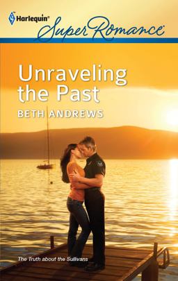 Unraveling the Past  9780373717828 Front Cover