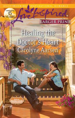 Healing the Doctor's Heart  9780373816262 Front Cover