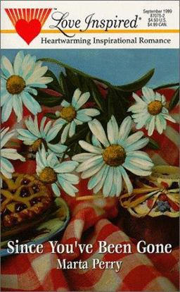 Since You've Been Gone