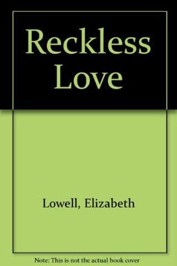 Reckless Love