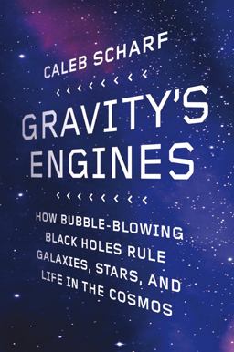 Gravity's Engines Gravity's Engines
