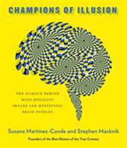 Champions of Illusion The Best Illusions of the Twenty-First Century  9780374120405 Front Cover