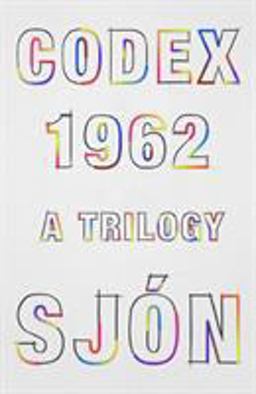 CoDex 1962 A Trilogy  9780374125639 Front Cover