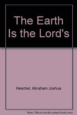 The Earth Is the Lord's