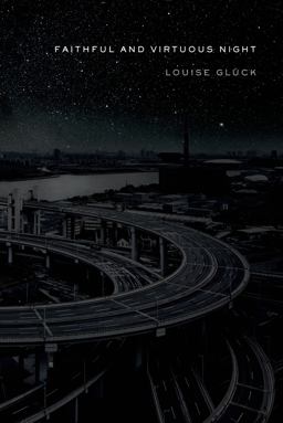 Faithful and Virtuous Night Faithful and Virtuous Night