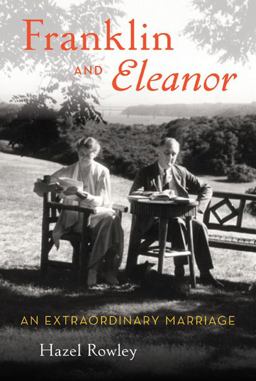 Franklin and Eleanor An Extraordinary Marriage  9780374158576 Front Cover