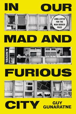 In Our Mad and Furious City A Novel  9780374175771 Front Cover