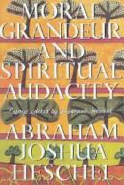 Moral Grandeur and Spiritual Audacity Essays  9780374199807 Front Cover
